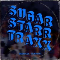 Running (Sugarstarr Mixes) - Single - Deeptrak & Sugarstarr