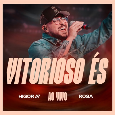 Vitorioso És (Ao Vivo) - Single