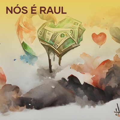 Nós É Raul - Single
