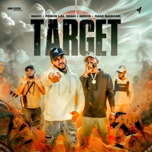 TARGET (feat. MRDS, MAH1 & Rahi Bashar)