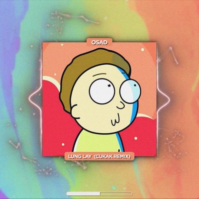 Lung Lay (Cukak Remix) - Single