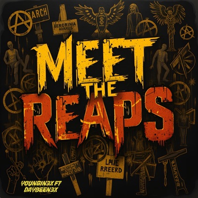 Meet The Reaps3 (feat. Youngin3x) - Single