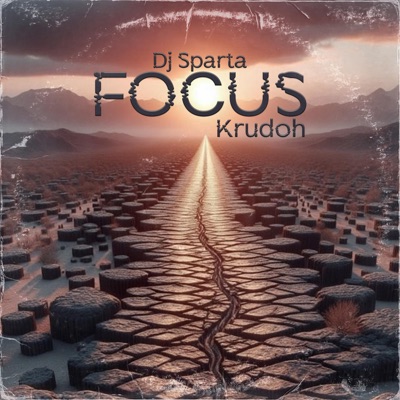 FOCUS (feat. Krudoh) - Single