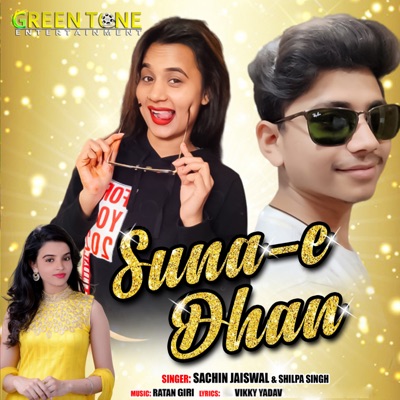 Suna E Dhan - Single