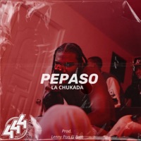 PEPASO - Single - La Chukada