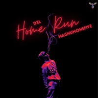 Home Run (feat. MagnumOneFive) - Single - DXL