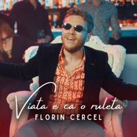 Viata e ca o ruleta - Single - Florin Cercel