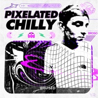 Pixelated - Single - Chilly