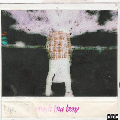 Crash tha Benz (feat. failure) - Single