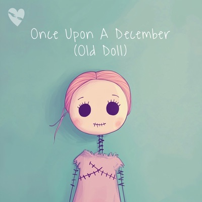 Once Upon A December (Old Doll) - Single