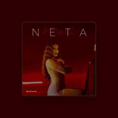 Listen to Neta, watch music videos, read bio, see tour dates & more!