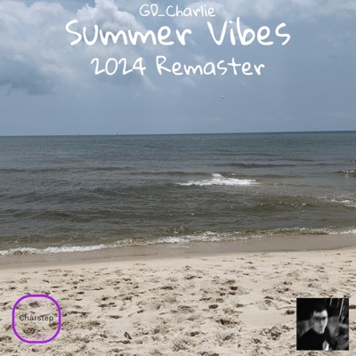 Summer Vibes (2024 Remaster) - Single
