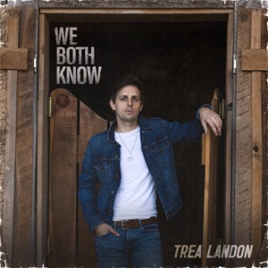 We Both Know - Single