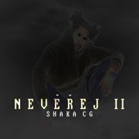 Nevěřej II - Single - Shaka CG