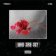 Who say So feat KVNG Single
