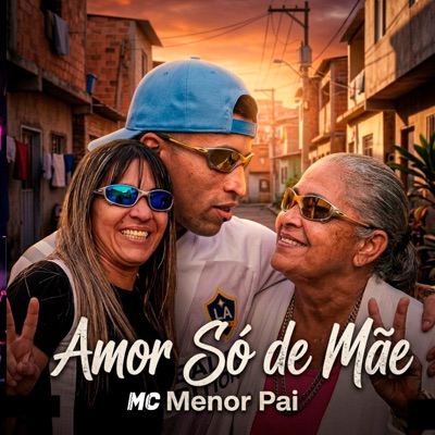 Amor Só de Mãe - Single