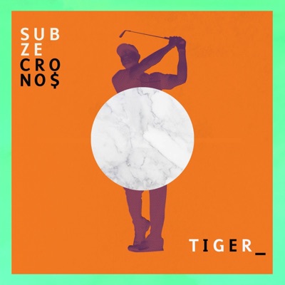 Tiger (feat. Crono$) - Single