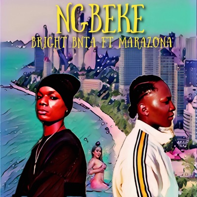 Ngbeke (feat. Marazona) - Single