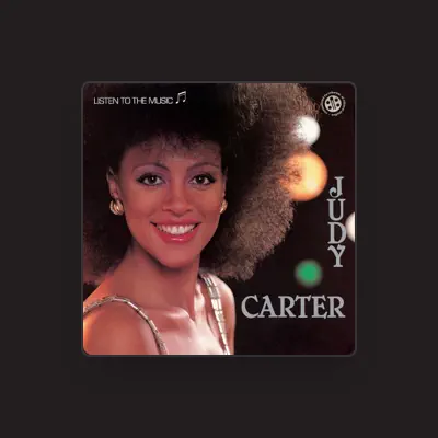 Listen to Judy Carter, watch music videos, read bio, see tour dates & more!