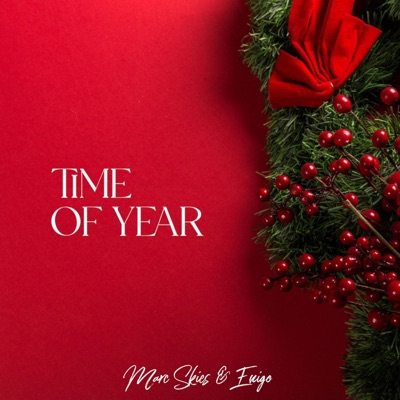 Time Of Year - Single