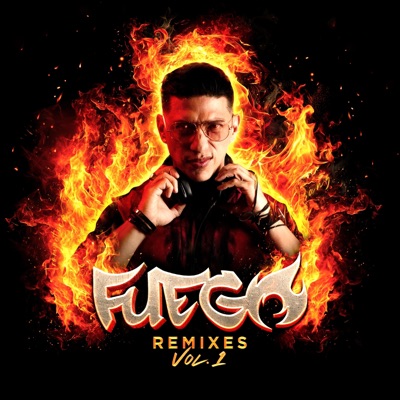 FUEGO (Remixes Vol 1) [feat. Trompetica la Venta]