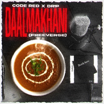DAAL MAKHANI (freeverse) (feat. DR!P) - Single
