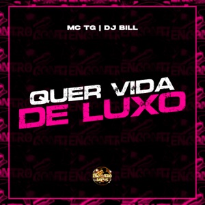 Quer Vida de Luxo