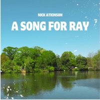 A Song For Ray - Single - Nick Atkinson