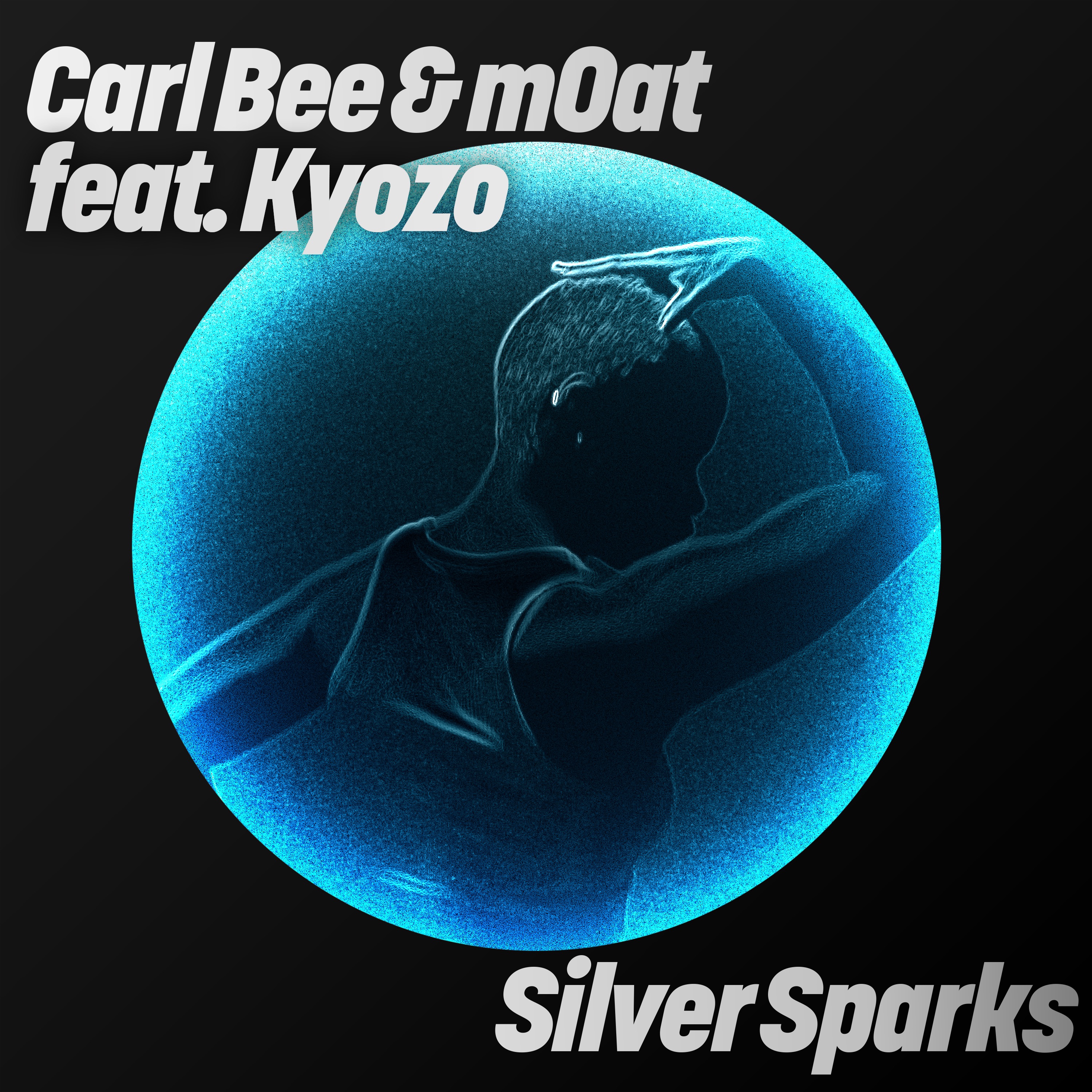 Carl Bee & mOat ft. Kyozo - Silver Sparks
