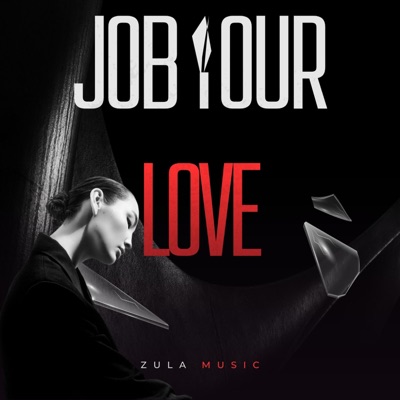 Job your Love - Single
