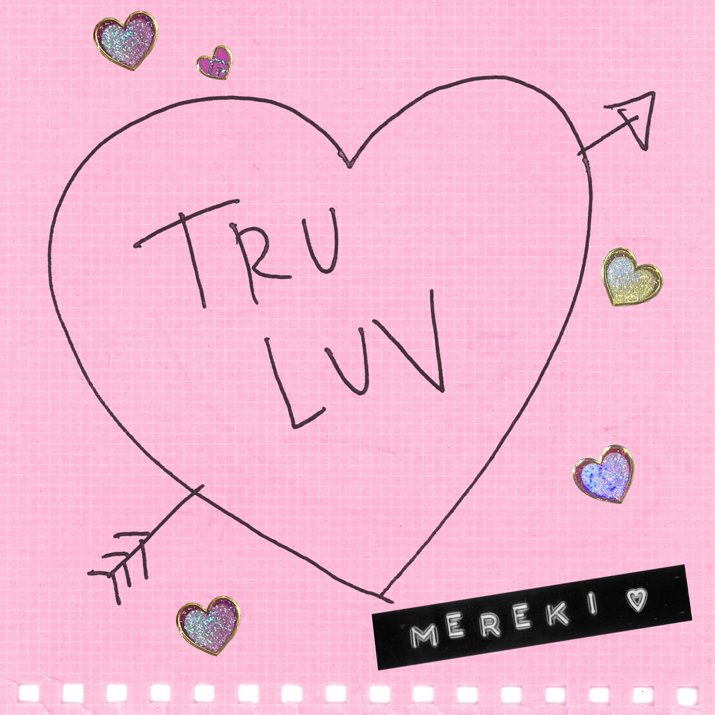 Tru Luv - Single