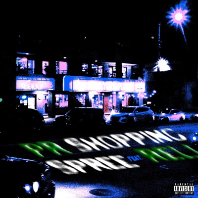 Shopping Spree (feat. RELL) - Single