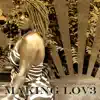 Co Co Jones - MAKING LOV3