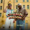 La cumbia del perdón
