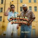 La Cumbia del Perdón Single