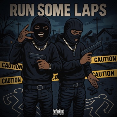Run Some Laps (feat. Younger3zz) - Single