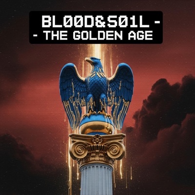 The Golden Age (feat. BL00D&S01L) - Single