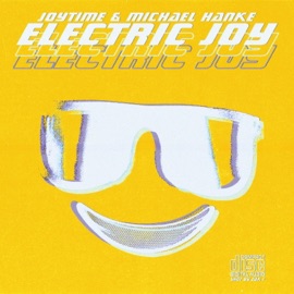 Electric Joy Joytime & Michael Hanke