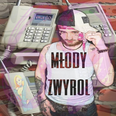 młody zwyrol - Single