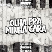 OLHA PRA MINHA CARA - Single - Dj Tchouzen, DJ Milton & Mc Pogba