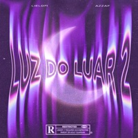 Luz do Luar 2 (feat. Azzaf) - Single - Liel071
