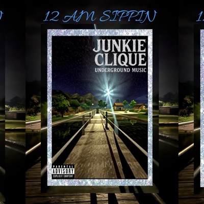 12 AM SIPPIN - Single