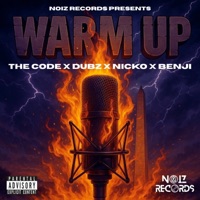 Warm Up (feat. Dubz, Benji & Nicko) - Single - The Code
