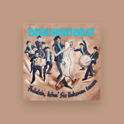 Listen to BerlinskiBeat, watch music videos, read bio, see tour dates & more!