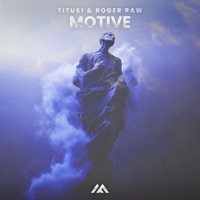 Motive - Single - Titus1 & Roger Raw