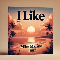 I Like - Single - Mike Marino