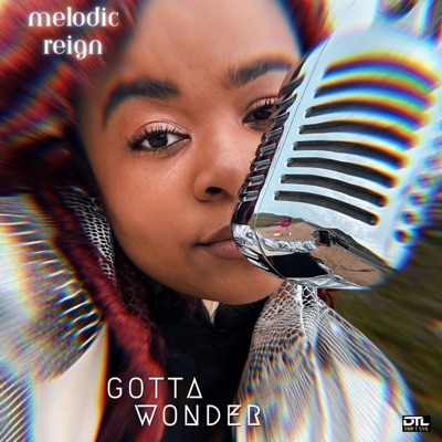 Gotta Wonder - Single