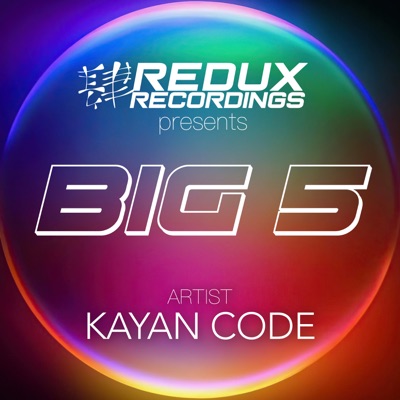 Redux Big 5 of Kayan Code - EP
