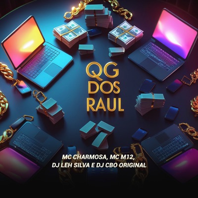 Qg dos Raul (feat. MC M12) - Single