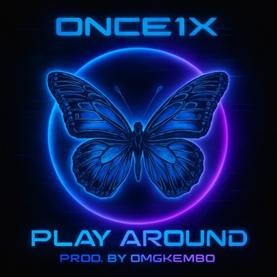 PLAY AROUND (feat. Omgkembo) - Single